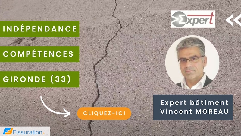 Expertise Fissures Gironde